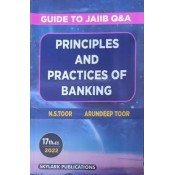 Toor's Principles & Practices of Banking (New Syllabus Edn. 2022): Guide to JAIIB by N.S.Toor & Aundeep Toor | Skylark Publication